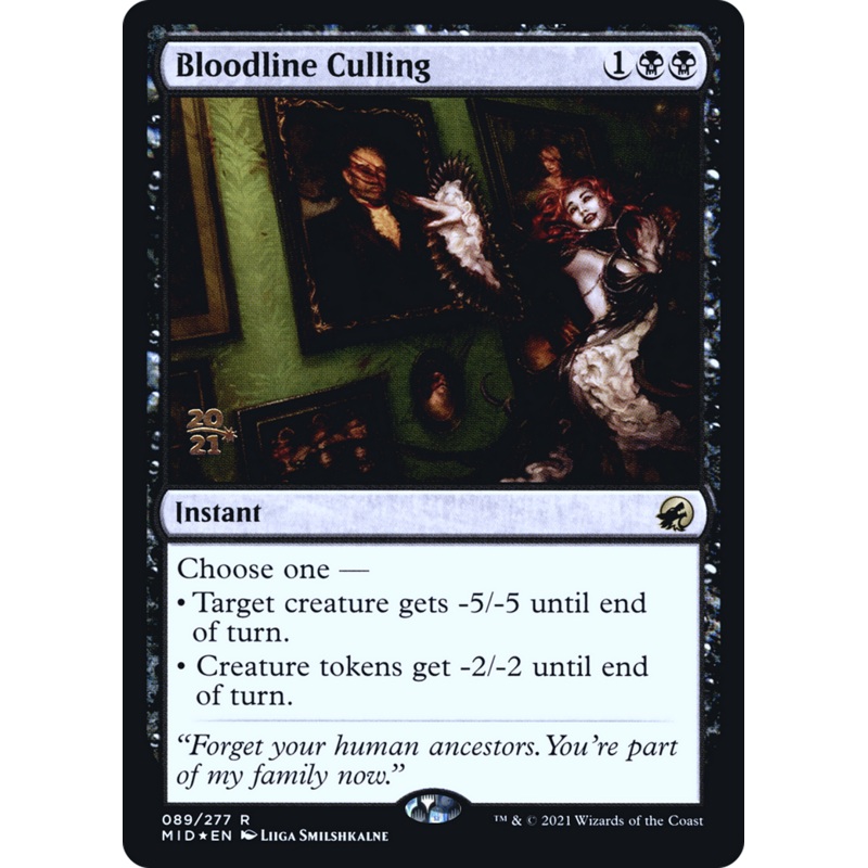 Bloodline Culling [Innistrad: Midnight Hunt Prerelease Promos]