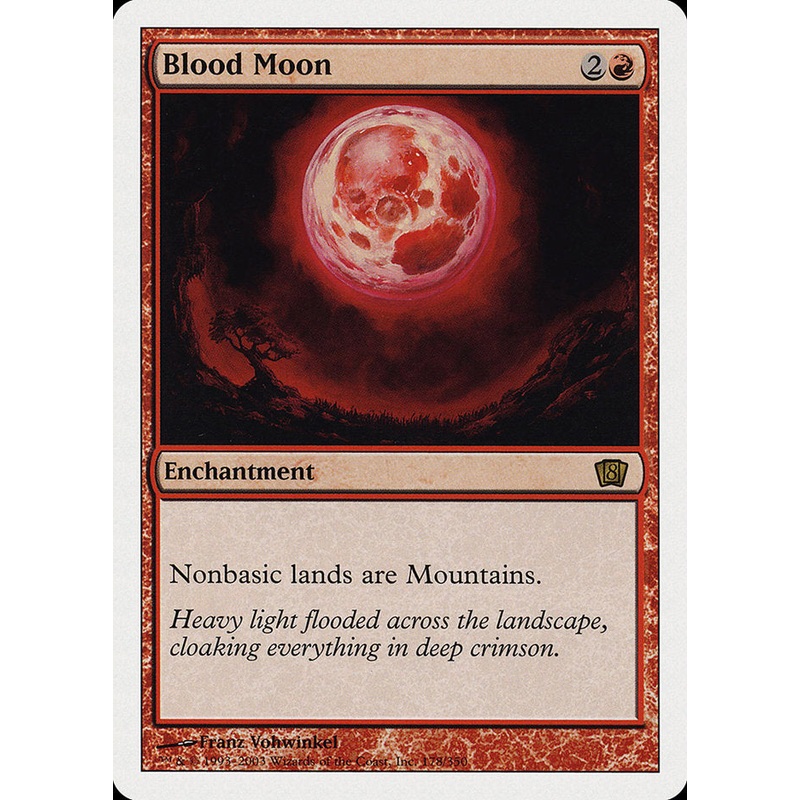 Blood Moon [Eighth Edition]