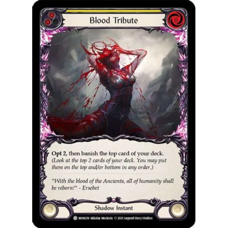 Blood Tribute (Yellow) (MON216) – Monarch Unlimited Edition