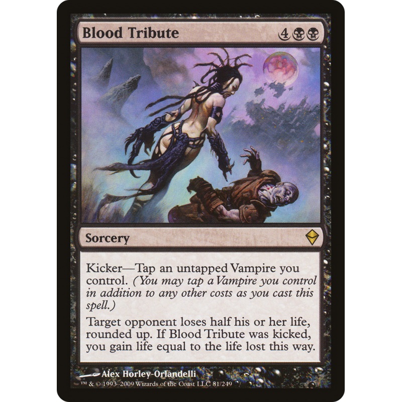 Blood Tribute [Zendikar]