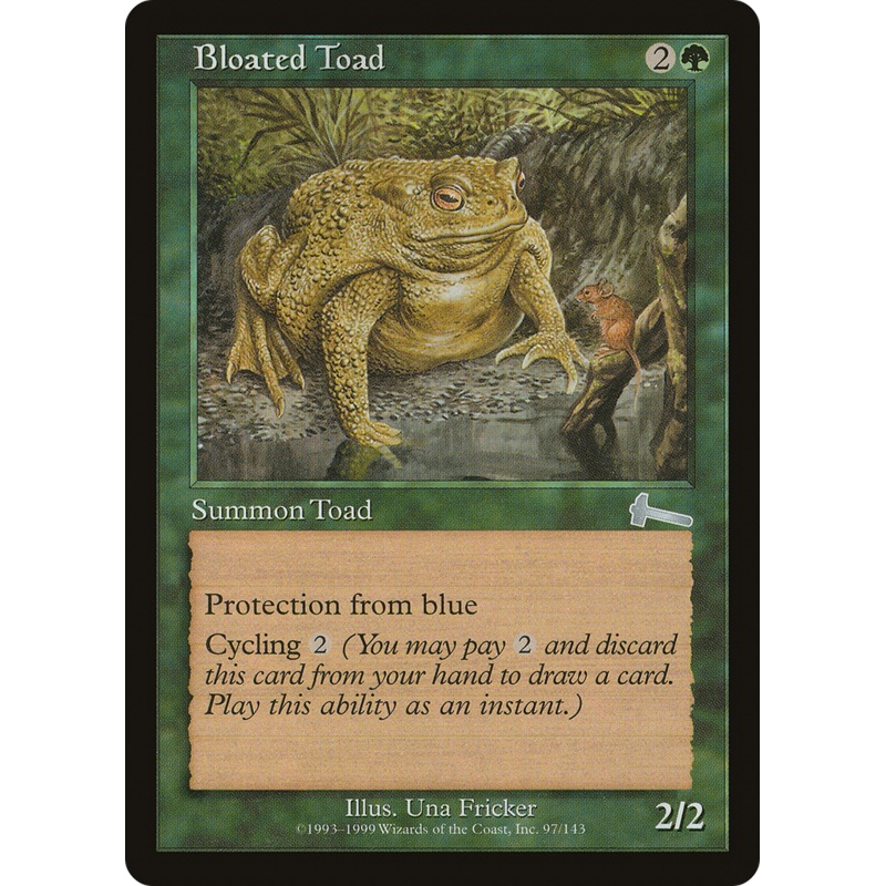 Bloated Toad [Urza’s Legacy]