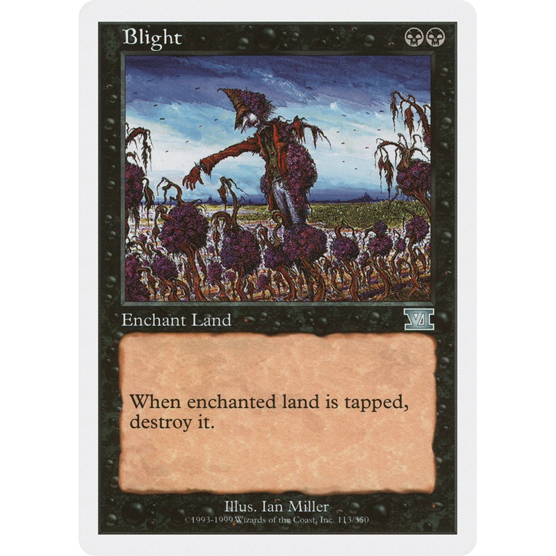 Blight [Classic Sixth Edition]