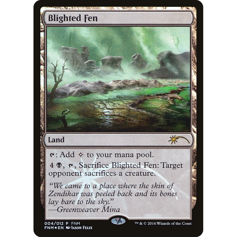 Blighted Fen [Friday Night Magic 2016]