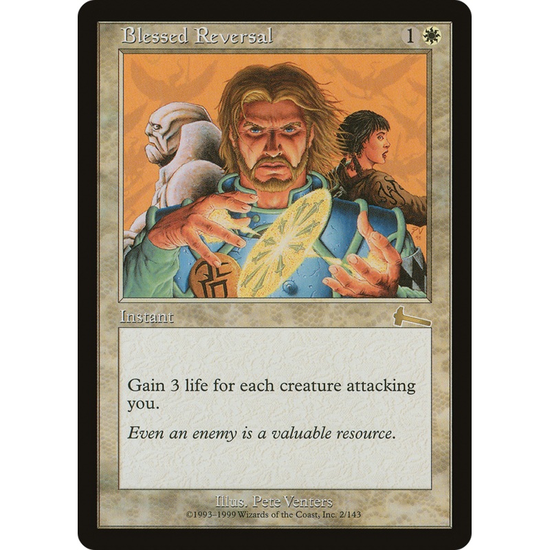 Blessed Reversal [Urza’s Legacy]