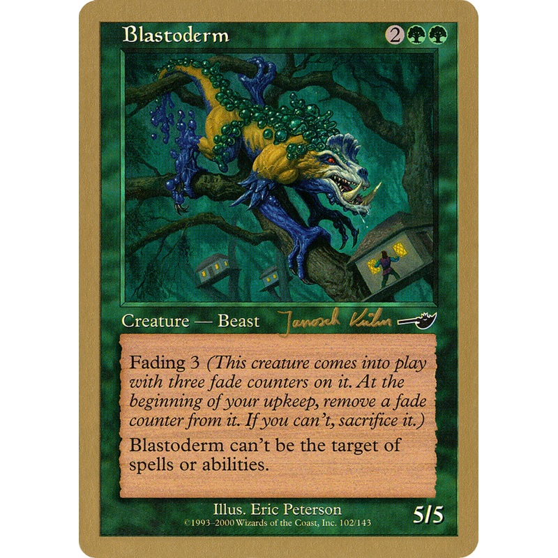 Blastoderm (Janosch Kuhn) [World Championship Decks 2000]