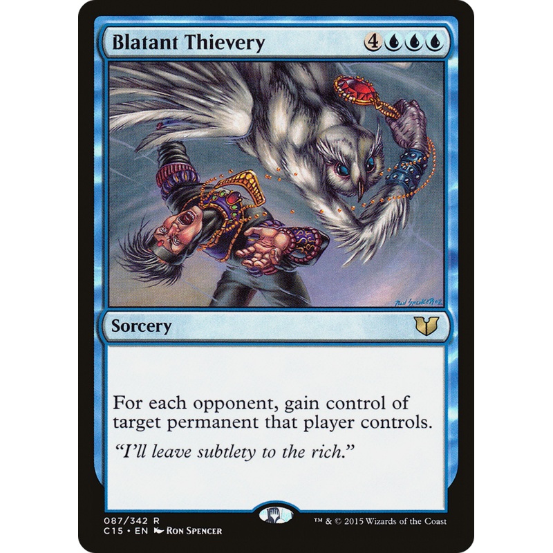 Blatant Thievery [Commander 2015]