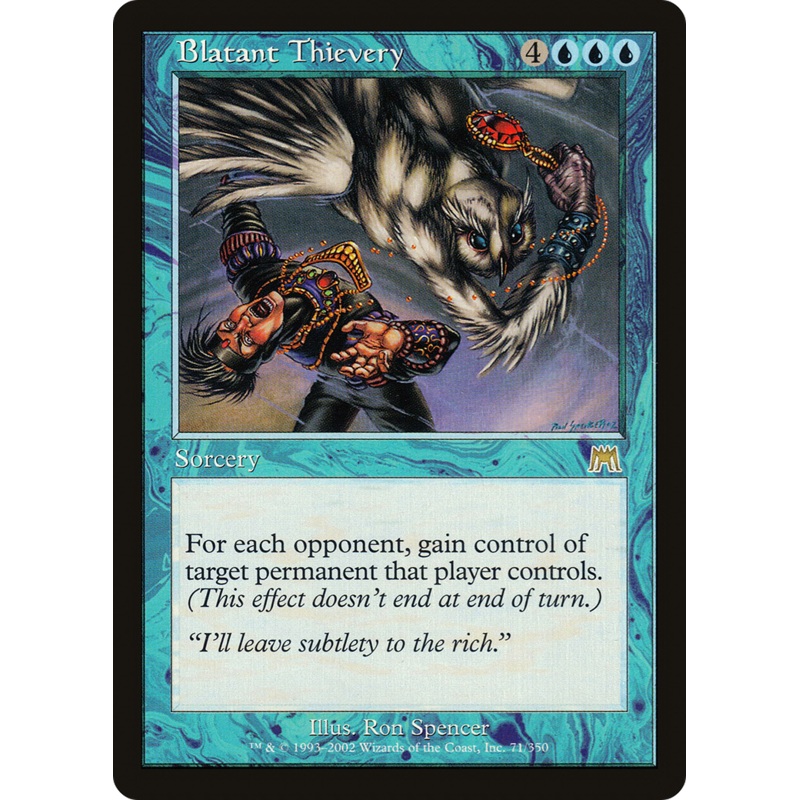 Blatant Thievery [Onslaught]