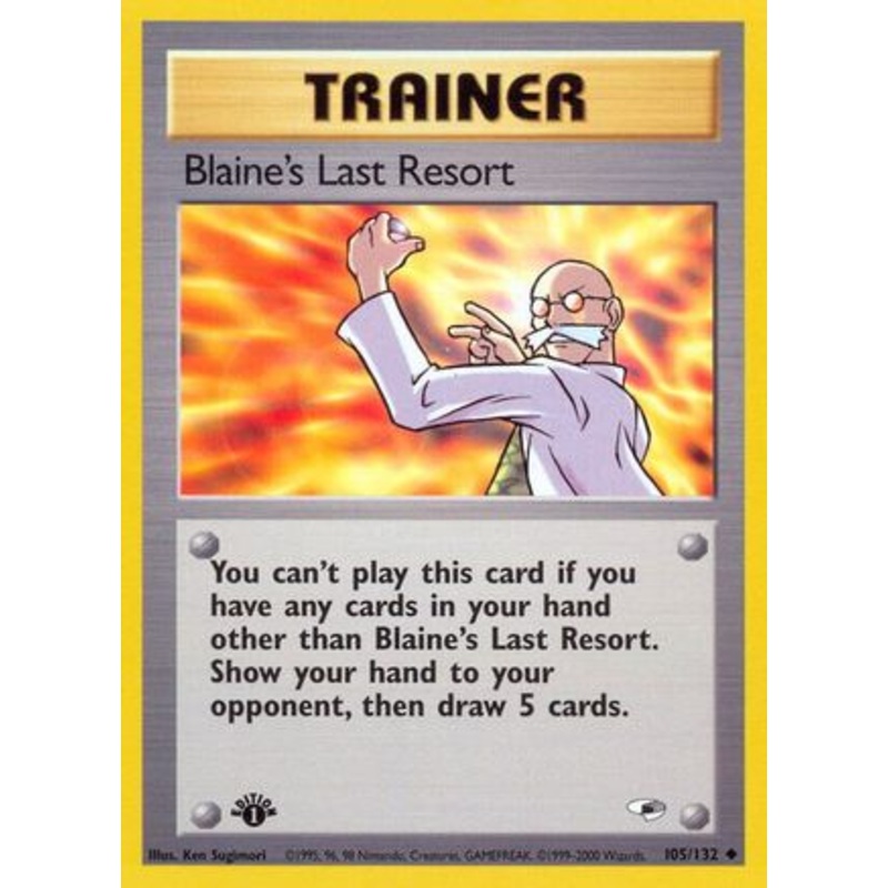 Blaine’s Last Resort (105/132) [Gym Heroes Unlimited]