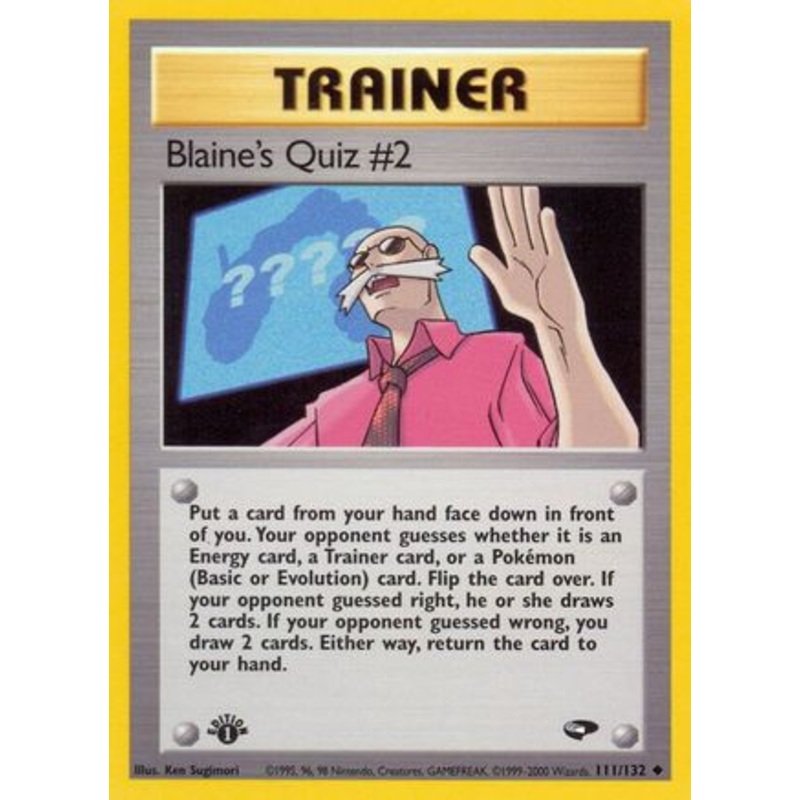Blaine’s Quiz #2 (111/132) [Gym Challenge 1st Edition]