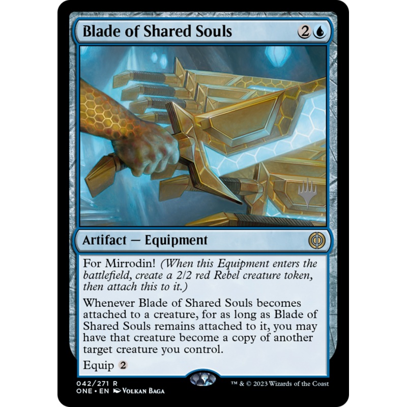 Blade of Shared Souls (Promo Pack) [Phyrexia: All Will Be One Promos] Foil
