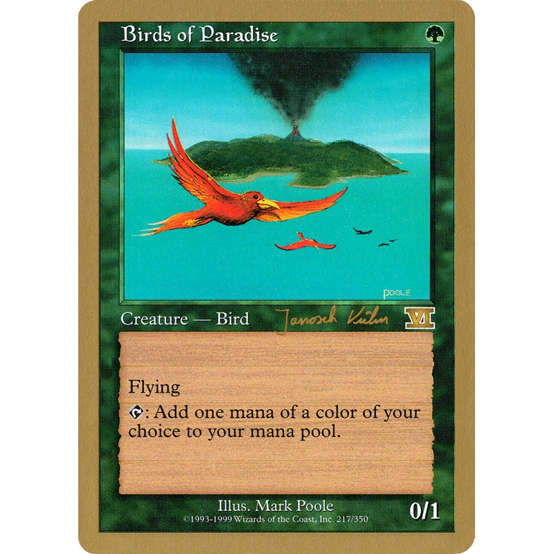 Birds of Paradise (Janosch Kuhn) [World Championship Decks 2000]