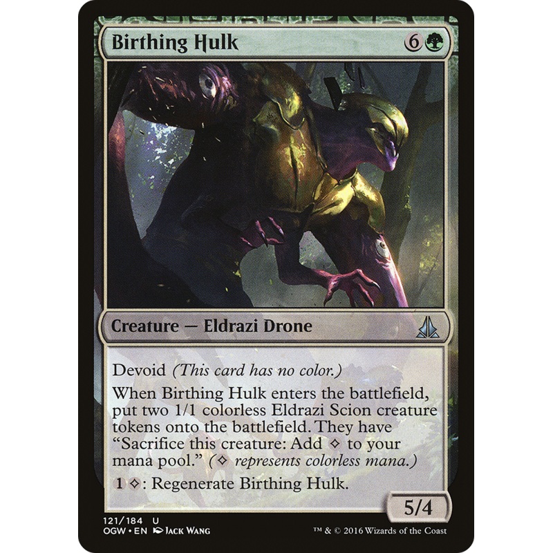 Birthing Hulk [Oath of the Gatewatch]