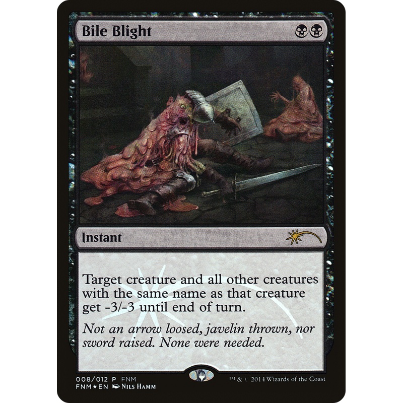 Bile Blight [Friday Night Magic 2014]