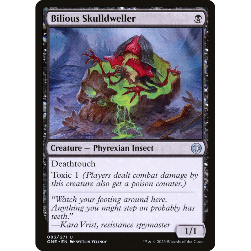 Bilious Skulldweller [Phyrexia: All Will Be One]