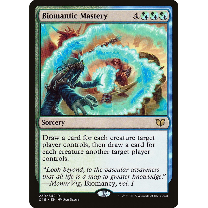 Biomantic Mastery [Commander 2015]