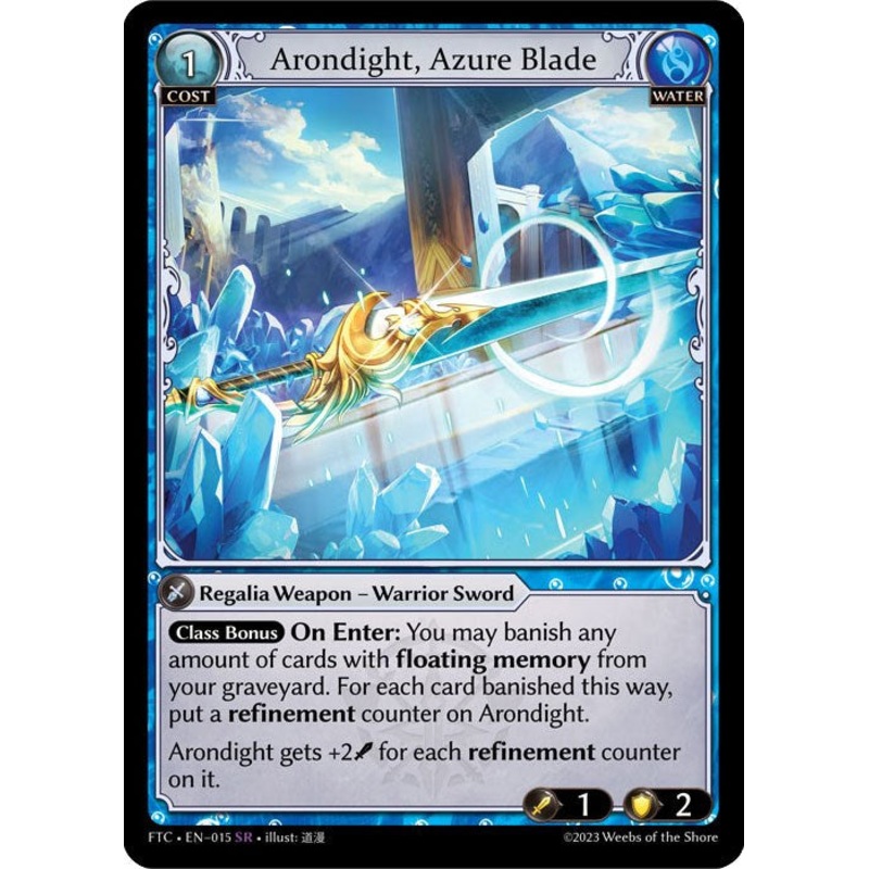 Arondight, Azure Blade (015) [Fractured Crown]