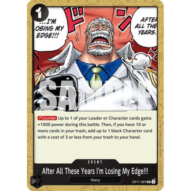 After All These Years I’m Losing My Edge!!! (OP11-097)