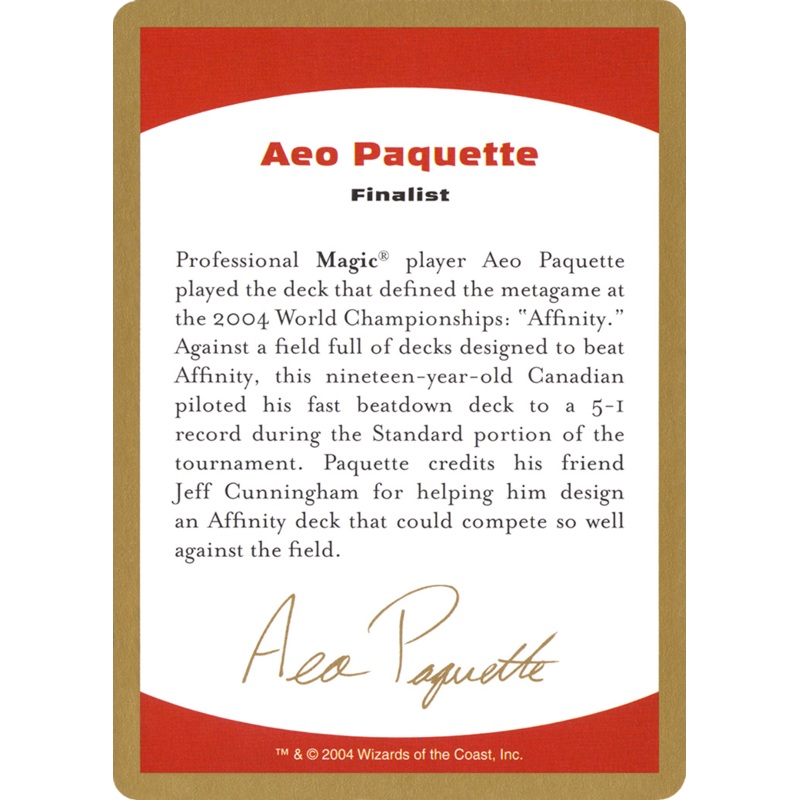 Aeo Paquette Bio [World Championship Decks 2004]