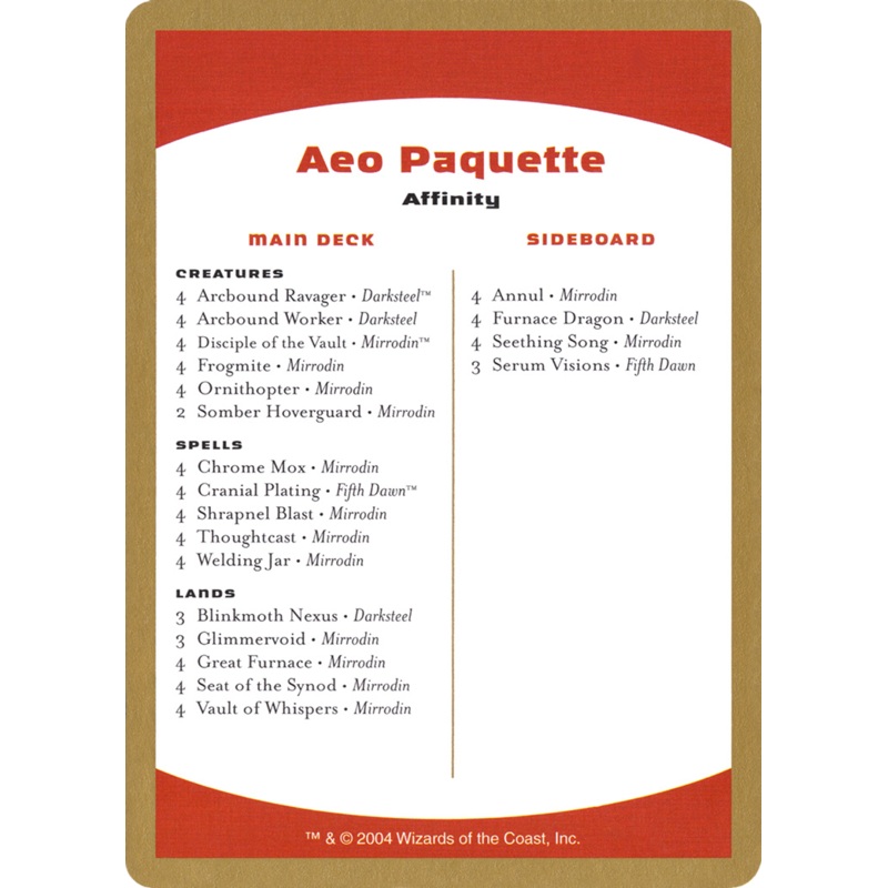 Aeo Paquette Decklist [World Championship Decks 2004]