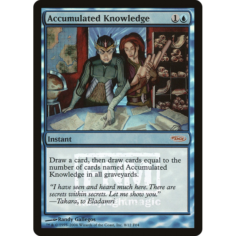 Accumulated Knowledge [Friday Night Magic 2004]