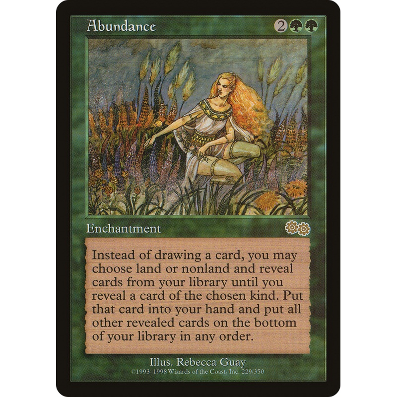 Abundance [Urza’s Saga]