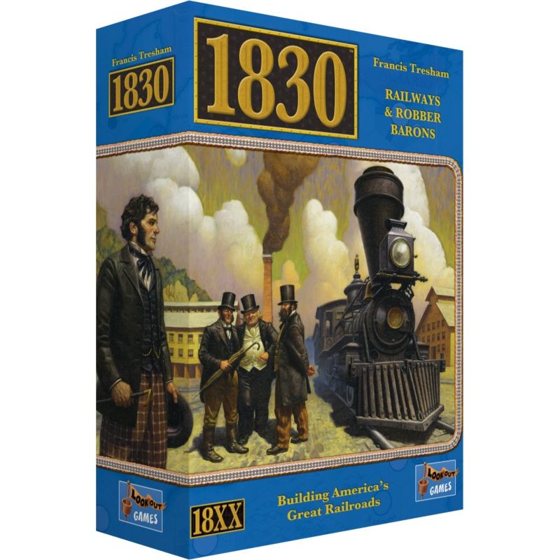 1830: Railways & Robber Barons (Revised edition)