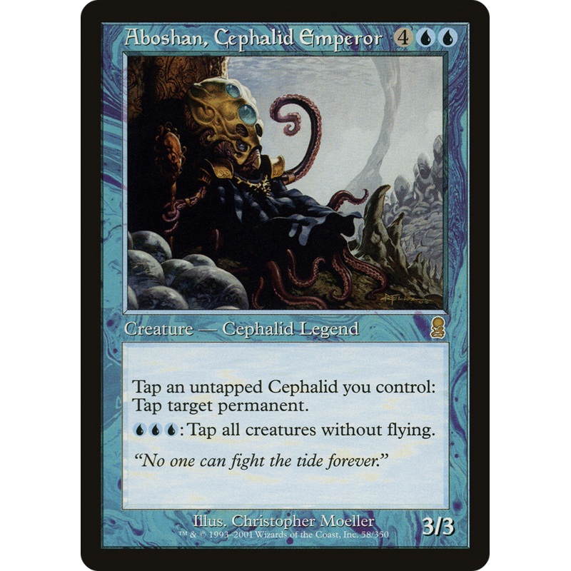 Aboshan, Cephalid Emperor [Odyssey]