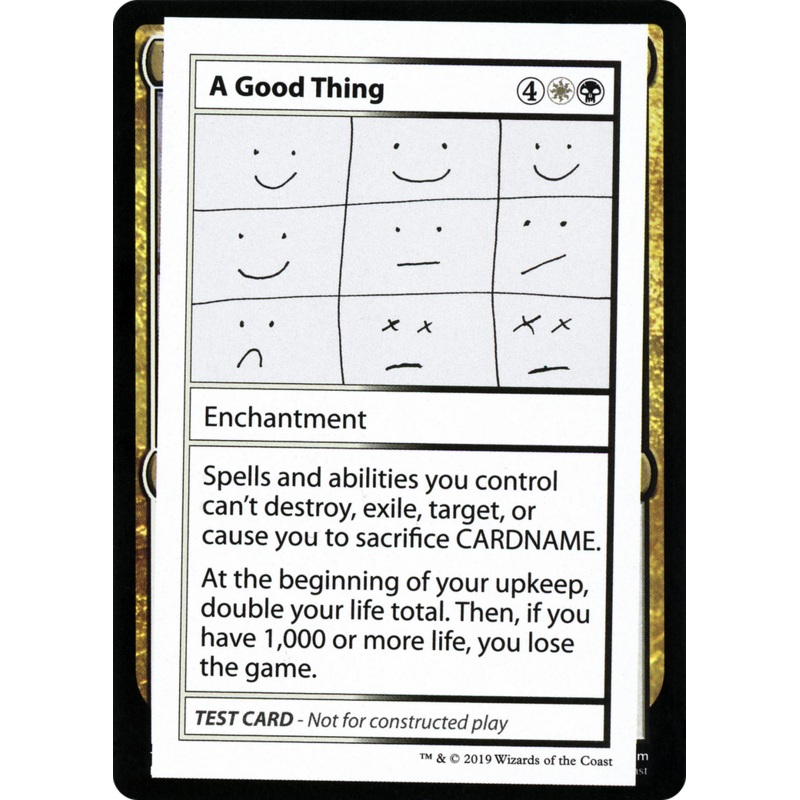 A Good Thing (2021 Edition) [Mystery Booster Playtest Cards]