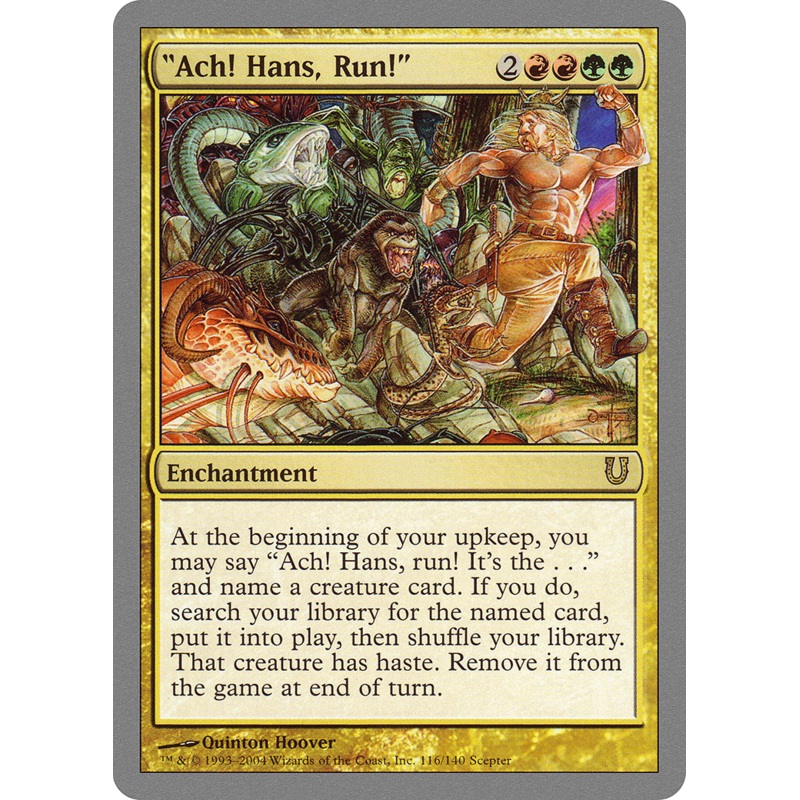 “Ach! Hans, Run!” [Unhinged] Foil
